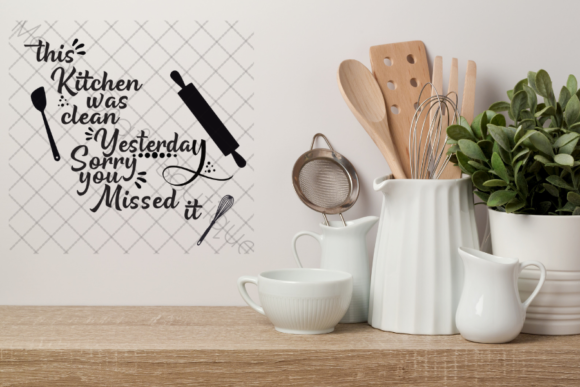 Kitchen Clean Yesterday SVG: Modern Design for Creative Projects